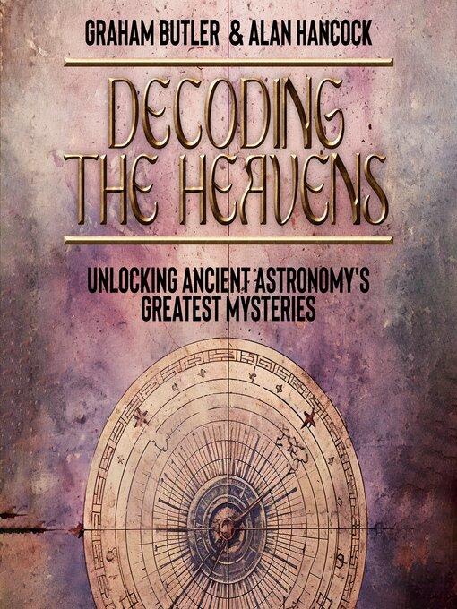 Title details for Decoding the Heavens by Graham Butler - Wait list